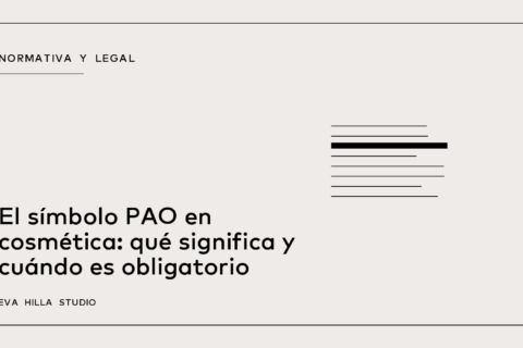 El símbolo PAO en cosmética: qué significa y cuándo es obligatorio — Eva Hilla Studio